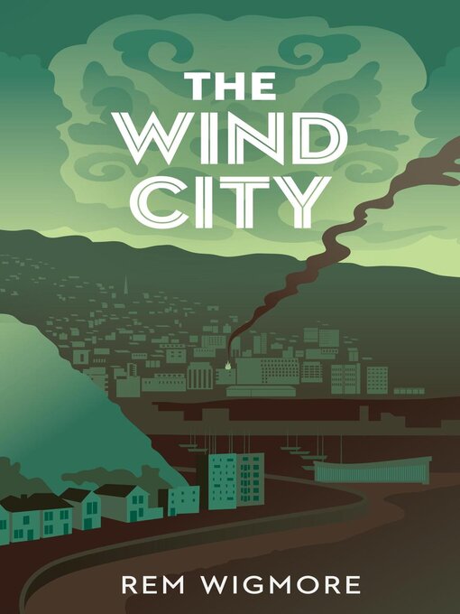 Title details for The Wind City by Rem Wigmore - Wait list